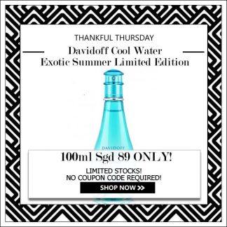 DAVIDOFF COOL WATER EXOTIC SUMMER LIMITED EDITION EDT FOR WOMEN 100ML [THANKFUL THURSDAY SPECIAL]